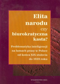 Elita narodu czy biurokratyczna kasta -  - książka