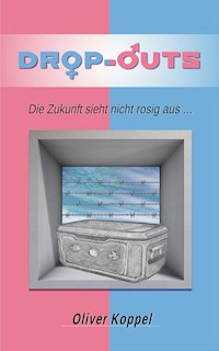 Drop-outs - Oliver Koppel - ebook