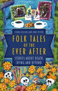 Folk Tales of the Ever After - Collins Fiona - ebook