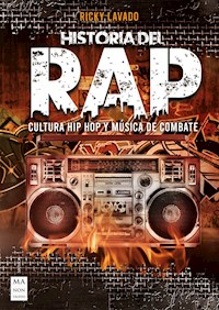 Historia del rap - Ricky Lavado - ebook