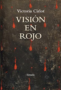 Visión en rojo - Victoria Cirlot - ebook