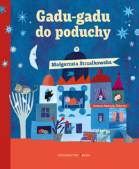 Gadu-gadu do poduchy - Małgorzata Strzałkowska - książka