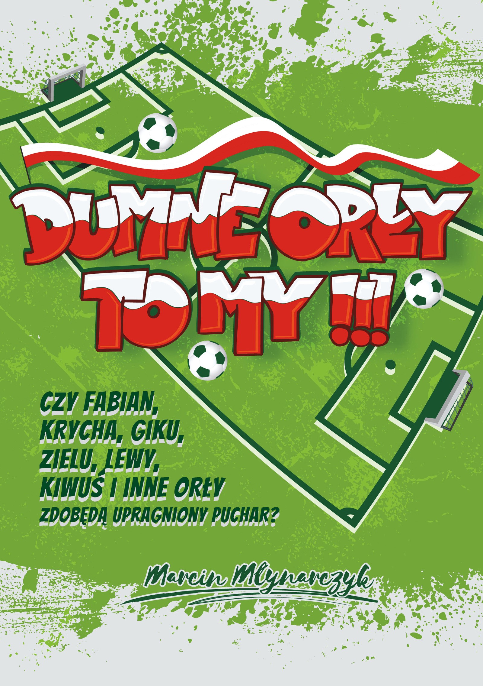 DUMNE ORŁY TO MY !!!