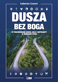 Dusza bez Boga - Katherine Ozment - ebook