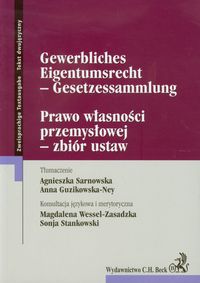 Prawo własności przemysłowej zbiór ustaw Tekst dwujęzyczny -  - książka