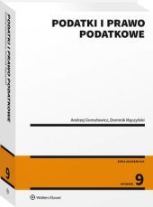 Podatki i prawo podatkowe - Andrzej Gomułowicz, Dominik Mączyński - książka