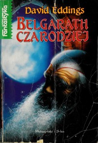 Belgarath (1). Belgarath Czarodziej - David Eddings - ebook