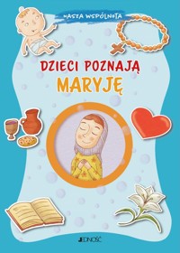 Dzieci poznają Maryję - Baffetti Barbara - książka