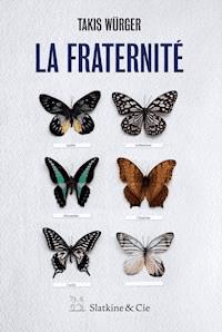 La fraternité - Takis Würger - ebook