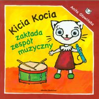 Kicia Kocia zakłada zespół muzyczny - Anita Głowińska - audiobook + książka