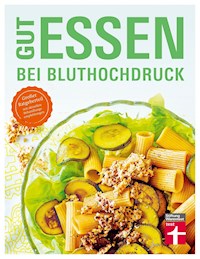 Gut essen bei Bluthochdruck - Dagmar von Cramm - ebook