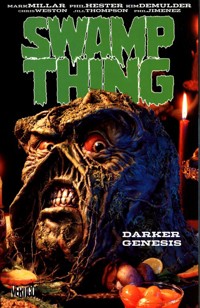Swamp Thing Darker Genesis -  - książka