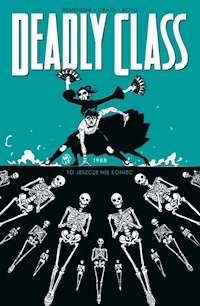 Deadly Class Tom 6 - Rick Remender - książka