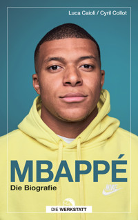 Mbappé - Luca Caioli - ebook