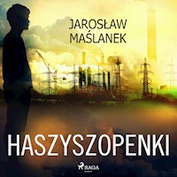 Haszyszopenki - Jarosław Maślanek - ebook + audiobook