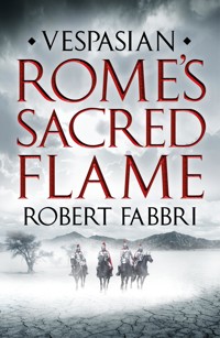 Rome's Sacred Flame - Robert Fabbri - ebook