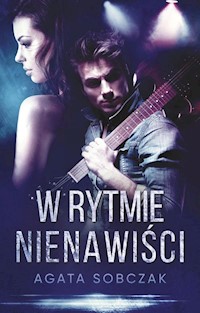 W rytmie nienawiści - Agata Sobczak - ebook + książka