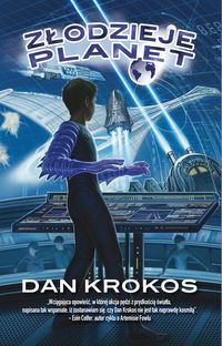Złodzieje Planet - Dan Krokos - książka
