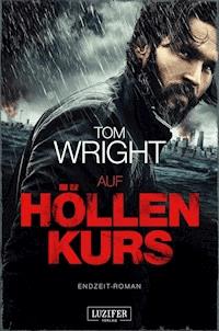 AUF HÖLLENKURS - Wright Tom - ebook