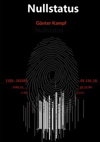 Nullstatus - Günter Kampf - ebook