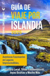 Guía de viaje por Islandia - Captivating Travels - ebook