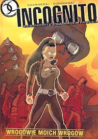 Incognito Niesamowity przypadek Pawła K. - Czarnecki Piotr, Ciżmowski Łukasz - książka