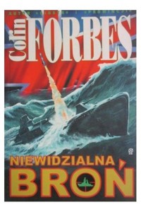 Niewidzialna broń - Forbes Colin - ebook + książka