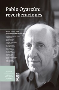 Pablo Oyarzun: reverberaciones - Marcos Aguirre Silva - ebook