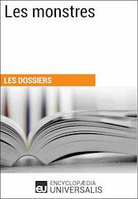Les monstres - Encyclopaedia Universalis - ebook