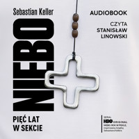Niebo. Pięć lat w sekcie - Keller Sebastian - audiobook + książka