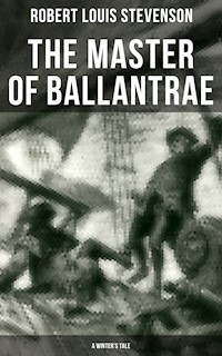 The Master of Ballantrae (A Winter's Tale) - Robert Louis Stevenson - ebook