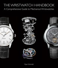 The Wristwatch Handbook - Schmidt Ryan - książka
