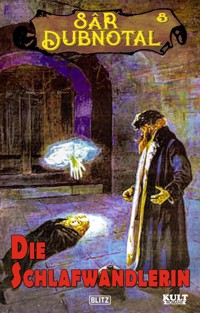 Die Schlafwandlerin - Anonym - ebook