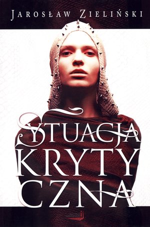 Sytuacja krytyczna - Jarosław Zieliński - książka