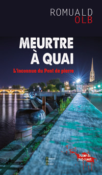 Meurtre à quai - Romuald Olb - ebook