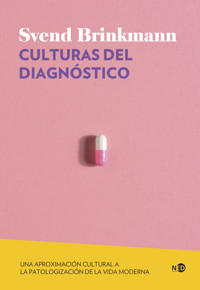 Culturas del diagnóstico - Svend Brinkmann - ebook
