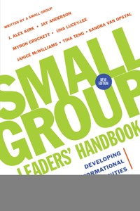 Small Group Leaders' Handbook - J. Alex Kirk - ebook