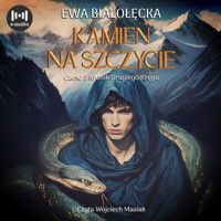 Kamień na szczycie - Białołęcka Ewa - audiobook