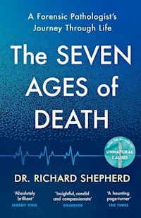 The Seven Ages of Death - Richard Shepherd - książka