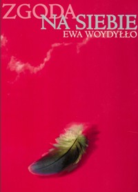 Zgoda na siebie. Psycholog o uzależnieniach - Ewa Woydyłło - ebook