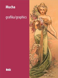Mucha. Grafika - Agnieszka Bisaga-Widacka - książka