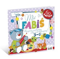 Miś Fabiś Rysujemy, malujemy, cały świat kolorujemy! 3-6 lat - Potera Agnieszka - książka