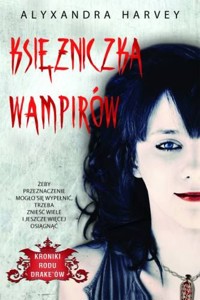 Księżniczka wampirów - Alyxandra Harvey - ebook