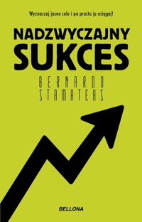 Nadzwyczajny sukces - Bernardo Stamateas - ebook + audiobook + książka