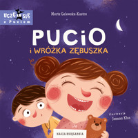 Pucio i Wróżka Zębuszka - Marta Galewska-Kustra - książka