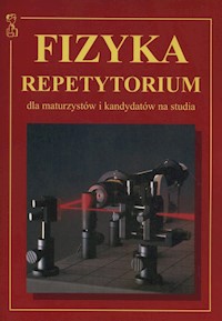 Fizyka Repetytorium dla maturzystów i kandydatów na studia -  - książka
