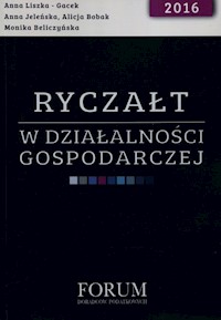 Ryczałt w działalności gospodarczej - Liszka-Gacek Anna, Jeleńska Anna, Bobak Alicja - książka
