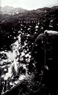 Echolalie - Eda Ostrowska - książka