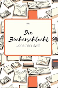 Die Bücherschlacht - Jonathan Swift - ebook
