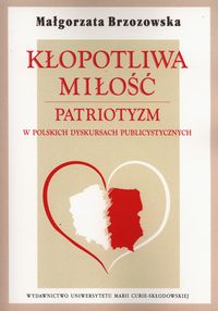 Kłopotliwa miłość - Małgorzata Brzozowska - książka